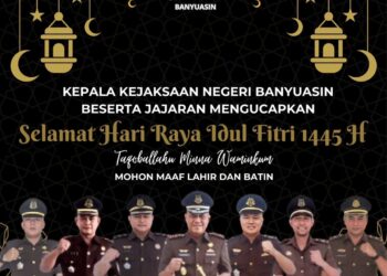 Kepala Kejaksaan Negeri Banyuasin Beserta Jajaran Mengucapkan Selamat Hari Raya Idul Fitri 2024