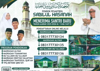 Pondok Pesantren Sabilul Hasanah Menerima Santri Baru Tahun Ajaran 2025-2026
