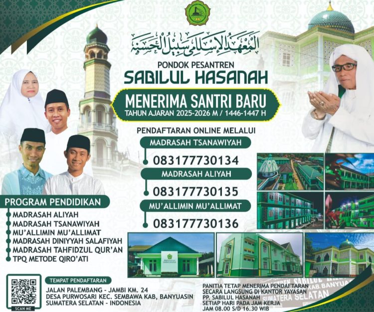 Pondok Pesantren Sabilul Hasanah Menerima Santri Baru Tahun Ajaran 2025-2026