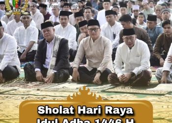Ketua DPRD Provinsi Lampung Beserta Anggota dan Gubernur Lampung Solat Idul Adha Berjamaah