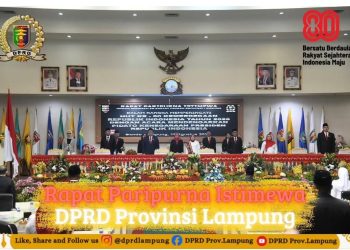 DPRD Provinsi Lampung Gelar Rapat Paripurna Istimewa Dalan Rangka HUT RI Ke-80